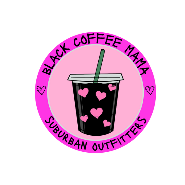 Black Coffee Mama: Suburban Outfitters