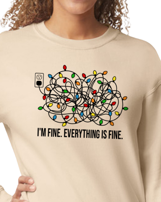 I'm Fine, Everything is Fine Gildan Crewneck Sweatshirt