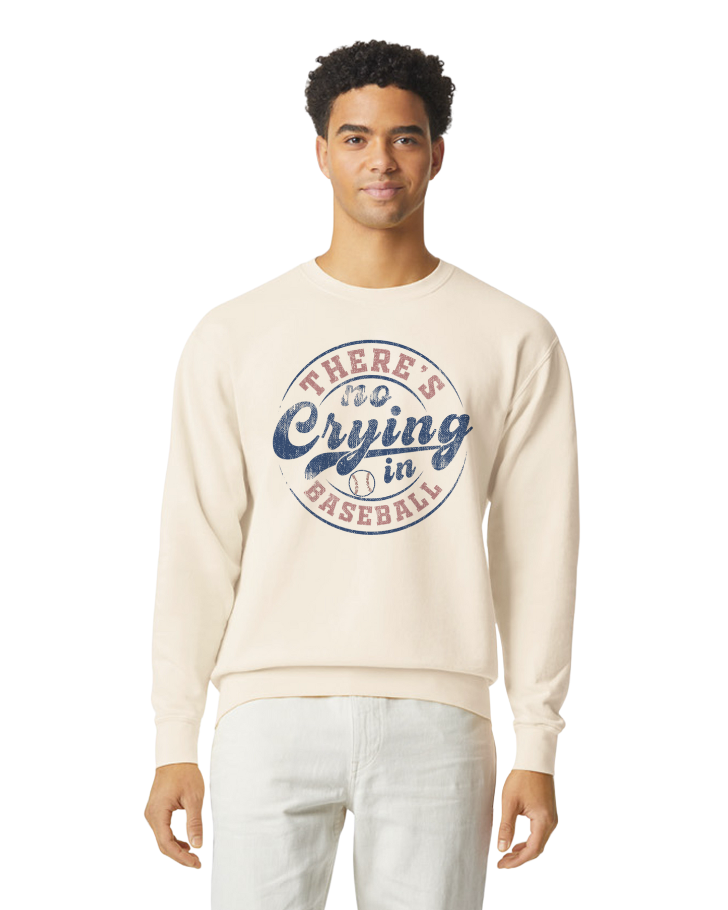 There's No Crying in Baseball Crewneck Sweatshirt